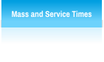 Mass and Service Times